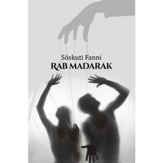Rab madarak - Sóskuti Fanni