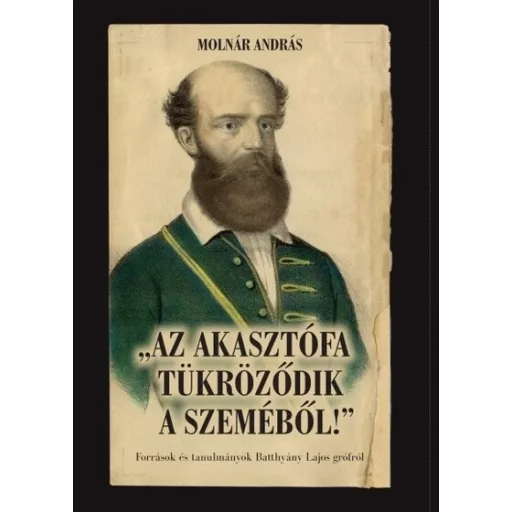 Az akasztófa tükröződik a szeméből - Molnár András