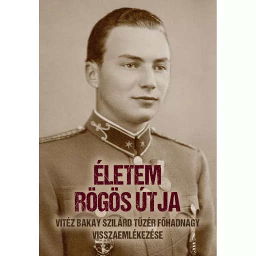 Életem rögös útja - Babucs Zoltán szerk.