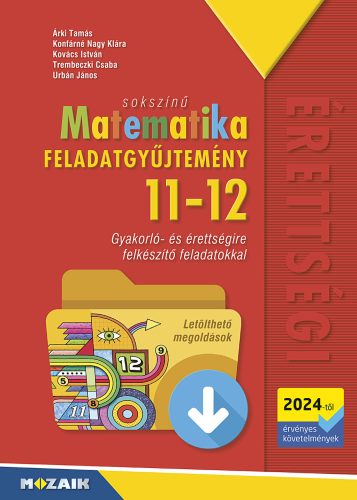 Sokszínű matematika - Feladatgyűjtemény 11-12. osztály (2024-től érvényes) 