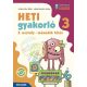Heti gyakorló 3. osztály II. félév - Matematika, magyar és környezetismeret feladatok
