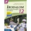 Irodalom 12. - Emelt szintű érettségire készülőknek (2024-től érvényes)