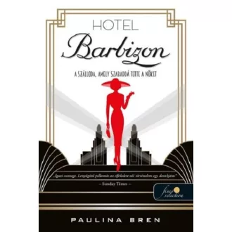 Hotel Barbizon - Paulina Bren