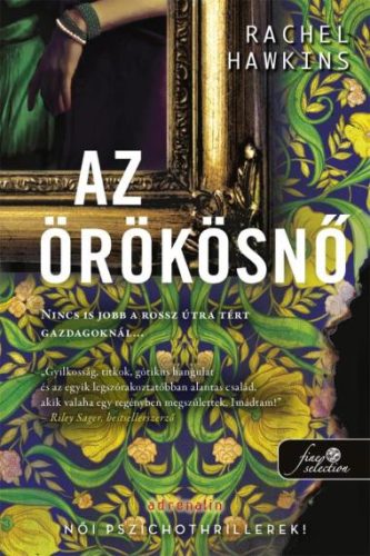 Az örökösnő - Rachel Hawkins