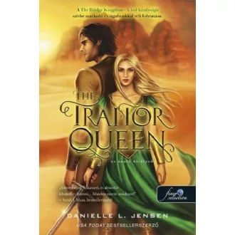   The Traitor Queen - Az áruló királynő - Danielle L. Jensen