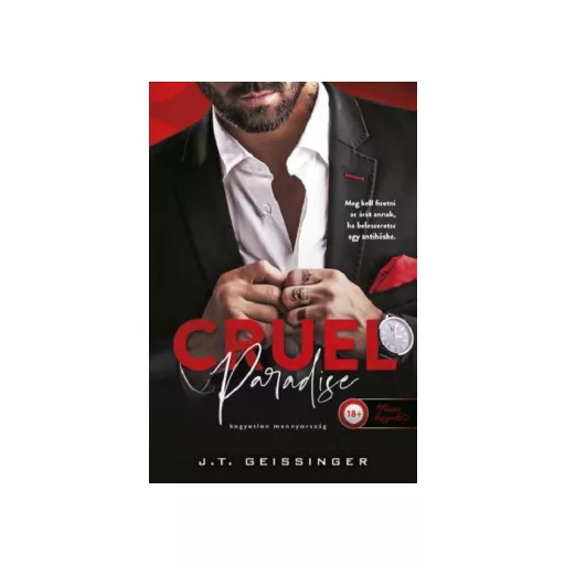 Cruel Paradise - Kegyetlen mennyország - J. T. Geissinger