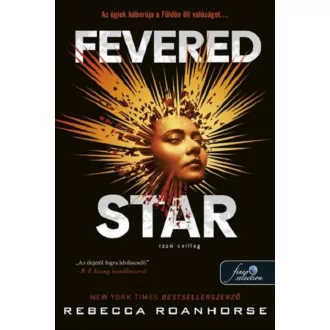   Föld és Ég között 2. - Fevered Star - Izzó csillag - Rebecca Roanhorse