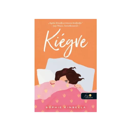 Kiégve - Sophie Kinsella