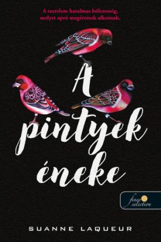 A pintyek éneke - Vadászat 2. - Suanne Laqueur