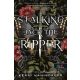 Stalking Jack the Ripper - Hasfelmetsző Jack nyomában - Kerri Maniscalco