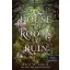 House of Roots and Ruin - Gyökerek és romlás háza - Erin A. Craig