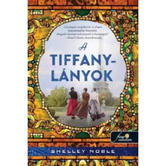 A Tiffany-lányok - Shelley Noble