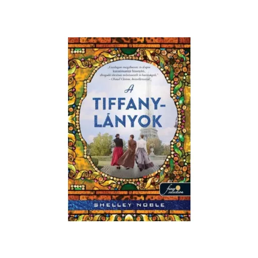 A Tiffany-lányok - Shelley Noble
