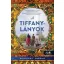 A Tiffany-lányok - Shelley Noble