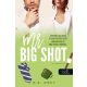 Mr. Big Shot - Mr. Nagymenő - R.S. Grey