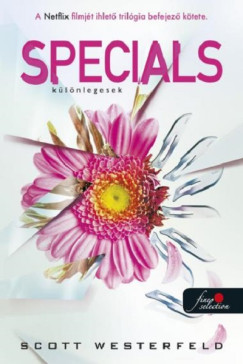 Specials - Különlegesek (Új kiadás) - Scott Westerfeld