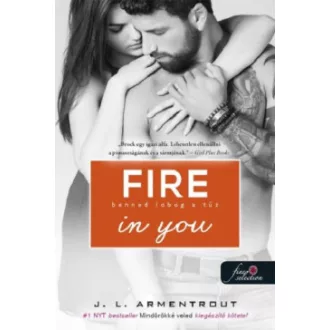   Várok rád 6. - Fire In You - Benned lobog a tűz - Jennifer L. Armentrout