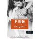 Várok rád 6. - Fire In You - Benned lobog a tűz - Jennifer L. Armentrout