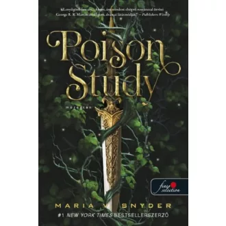 Poison Study - Méregtan (Új kiadás) - Maria V. Snyder