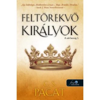 Feltörekvő királyok - C. S. Pacat