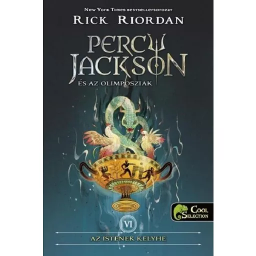 Az istenek kelyhe - Percy Jackson és az olimposziak 6. (Kemény) - Rick Riordan