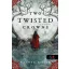 Two Twisted Crowns - Két ferde korona - Rachel Gillig