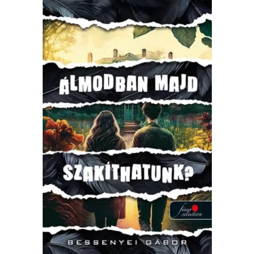 Álmodban majd szakíthatunk? - Bessenyei Gábor