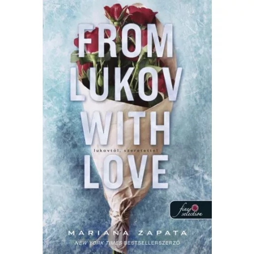 From Lukov with Love - Lukovtól, szeretettel - Mariana Zapata
