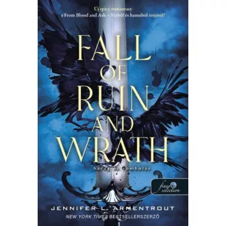   Fall of Ruin and Wrath - Harag és rombolás - Ébredés 1. - Jennifer L. Armentrout