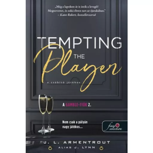 Tempting the Player - A csábító játékos - A Gamble-fiúk 2. - Jennifer L. Armentrout
