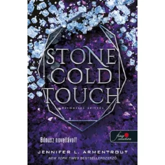   Stone Cold Touch - Dermesztő érintés - Jennifer L. Armentrout
