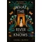 What the River Knows - A folyó tudása - Isabel Ibanez
