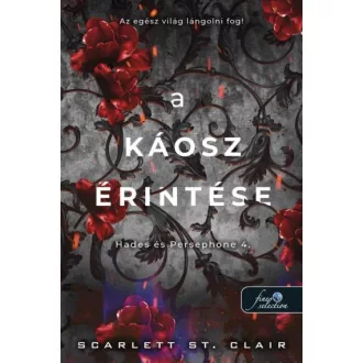   Hades és Persephone 4. - A káosz érintése - Scarlett St. Clair