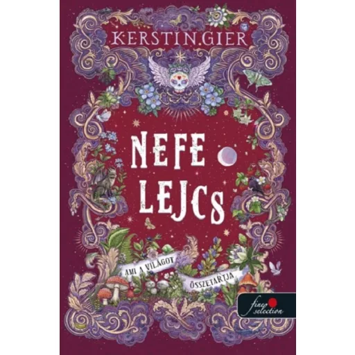 Nefelejcs 3. - Ami a világot összetartja - Kerstin Gier