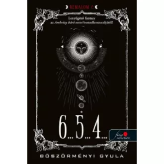 6… 5… 4… (Éldekorált) - Böszörményi Gyula