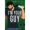 I'm Your Guy - Én vagyok a te embered - Sarina Bowen
