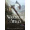 Warrior of the Wild - A vadon harcosa - Tricia Levenseller