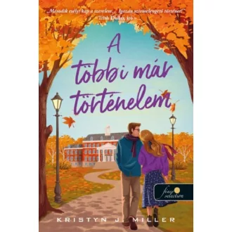 A többi már történelem - Kristyn J. Miller