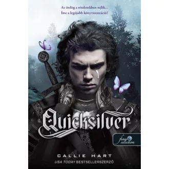 Quicksilver - Tündék és Alkímia 1. - Callie Hart