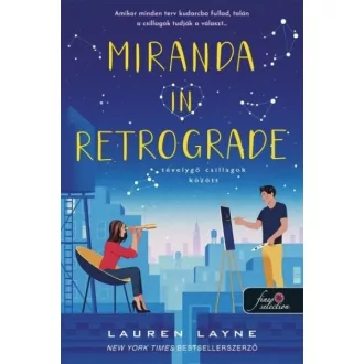   Miranda in Retrograde - Tévelygő csillagok között - Lauren Layne