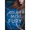 A Court of Mist and Fury - Köd és harag udvara - Sarah J. Maas