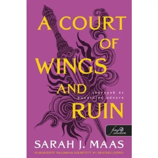 A Court of Wings and Ruin - Szárnyak és pusztulás udvara (Új kiadás) (Új borító) - Sarah J. Maas