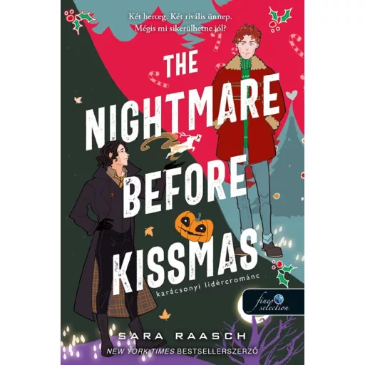The Nightmare Before Kissmas - Karácsonyi lidércrománc - Sara Raasch