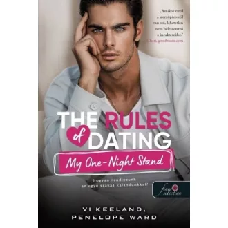   The Rules of Dating My One-Night Stand - Hogyan randizzunk az egyéjszakás kalandunkkal?