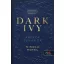 Dark Ivy - Amikor zuhanok - Nikola Hotel