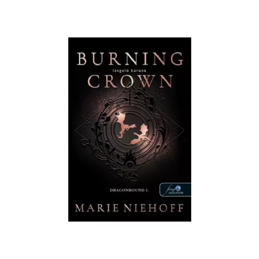 Burning Crown - Lángoló korona - Marie Niehoff