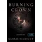 Burning Crown - Lángoló korona - Marie Niehoff
