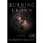 Burning Crown - Lángoló korona - Marie Niehoff