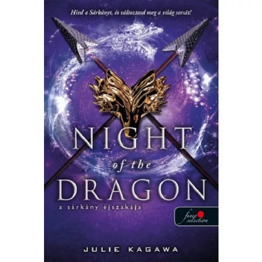 Night of the Dragon - A sárkány éjszakája - Julie Kagawa