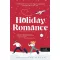Holiday Romance - Karácsonyi románc - Catherine Walsh